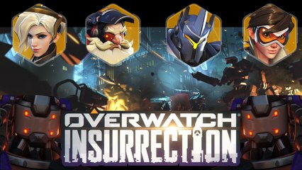 OVERWATCH INSURRECTION !