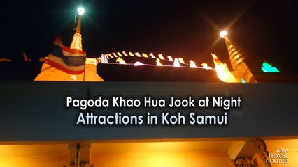 Pagoda Khao Hua Jook at Night in Koh Samui