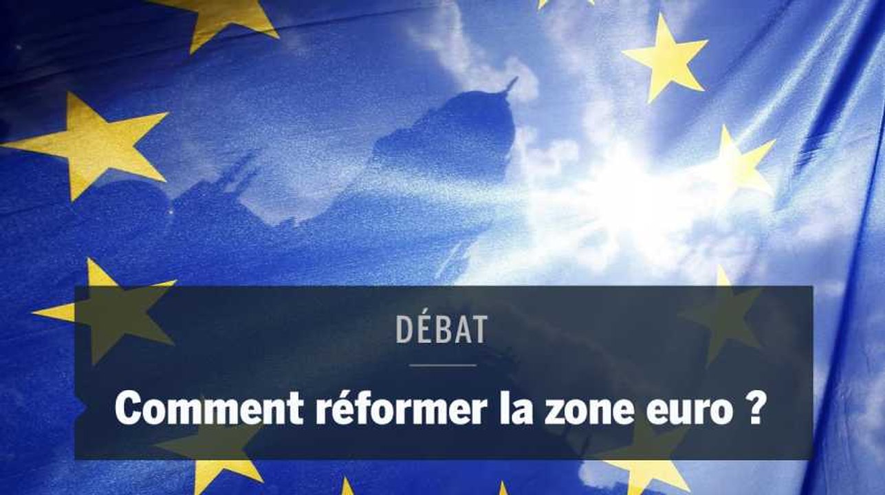 Comment réformer la zone euro ?