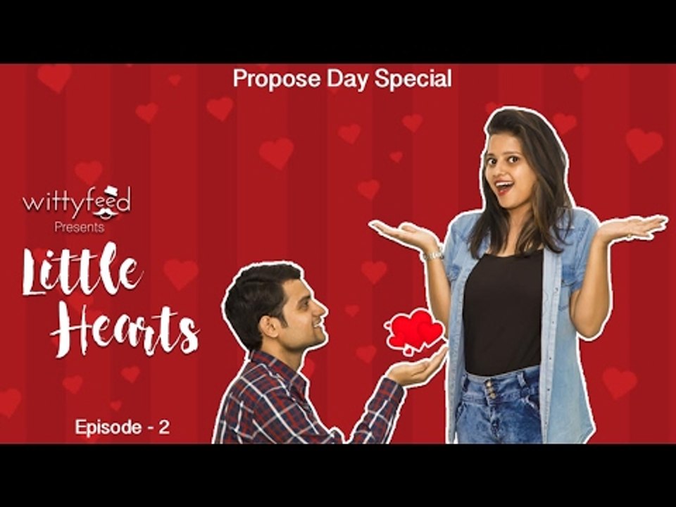 LITTLE HEARTS - UNCOVER THE LOVE STORY || Valentine's Week Special 2017 || EP-02