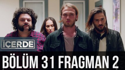 İçerde 31. Bölüm 2. Fragman