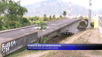Dentro de varios meses sera habilitado puente la democracia