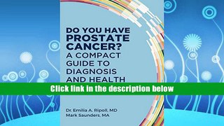 PDF [Download]  Do You Have Prostate Cancer? A Compact Guide to Diagnosis and Health  For Trial