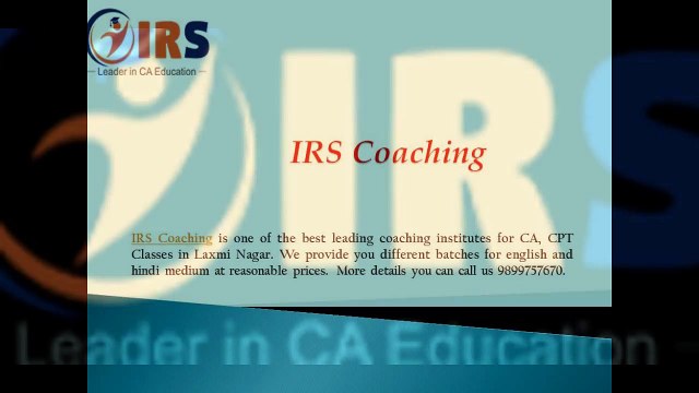 Best Coaching classes for CA, CPT & IPC in Laxmi Nagar