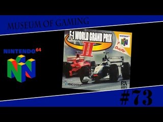 Museum of Gaming 73 - F1 World Grand Prix 2