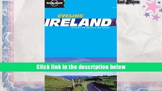 Ebook Online Cycling Ireland (Lonely Planet Belgium   Luxembourg)  For Online