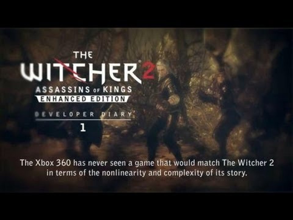 The Witcher 2 Xbox 360 : Developers Diary #1