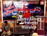 worship time| Asghar John Pastor | Sham e kalwari | Jushua Church I badat  | Yohana Abad | worship time