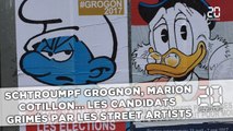 Schtroumpf Grognon, Marion Cotillon... Les candidats  grimés par les street artists