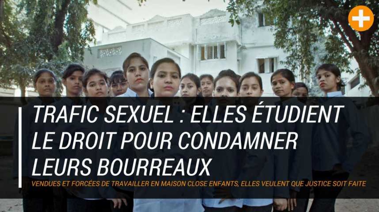 Trafic sexuel : elles étudient le droit pour condamner leurs bourreaux