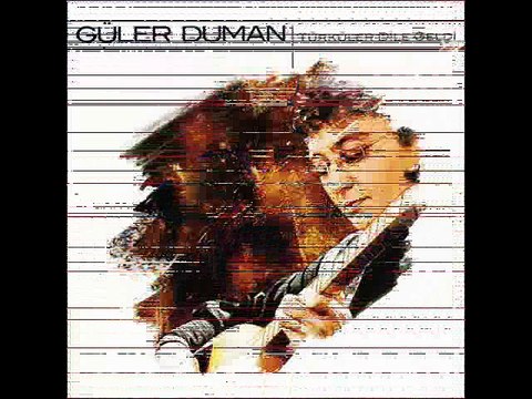 Güler Duman Hasret Türküsü