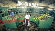 ▶️️ Dr. Global ✅ Patient Peter's Trottelei ⚰ (aka V & L) , Flache Erde