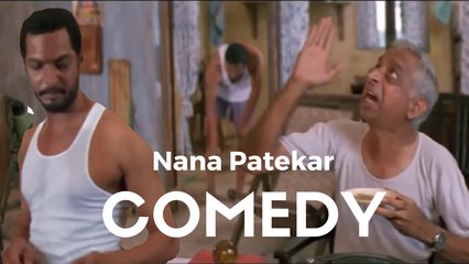 Bollywood Comedy King Nana Patekar's Best Comedy Scenes
