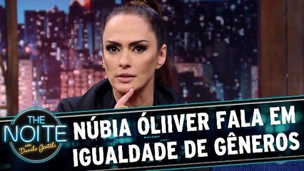 Núbia Óliiver fala em igualdade de gêneros