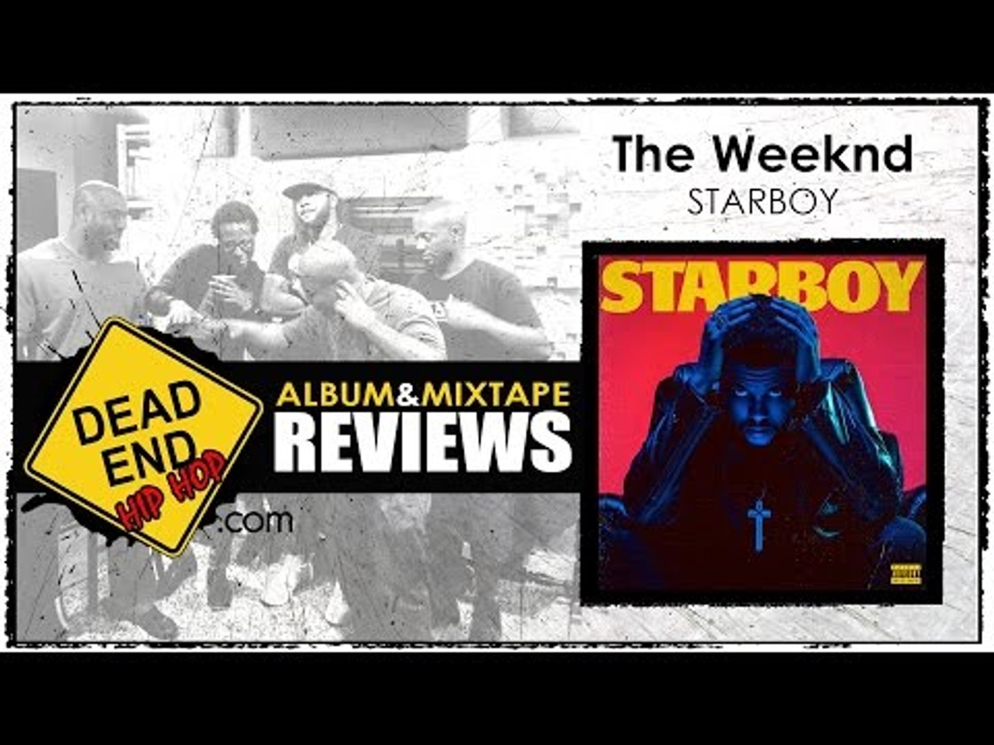 The Weeknd - Starboy Album Review | DEHH