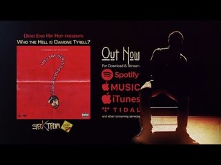 Who the hell is Damone Tyrell? | Stylistic Freestyle & Album Snippets