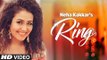 Ring Full HD Music Video Neha Kakkar - Jatinder Jeetu - New Punjabi Song 2017