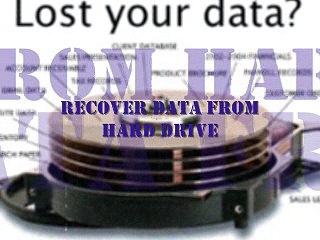 recover data from hard drive