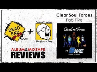 Clear Soul Forces - Fab Five Album Review Ft. The Needle Drop | DEHH