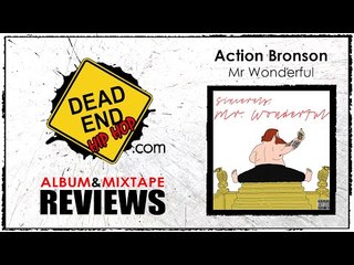 Action Bronson - Mr. Wonderful Album Review | DEHH