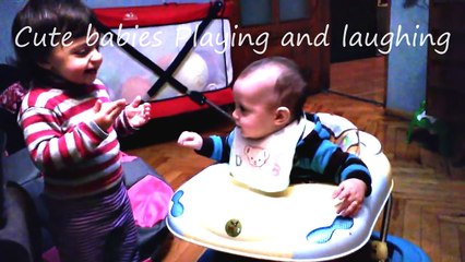 Cute Babies Playing and laughing