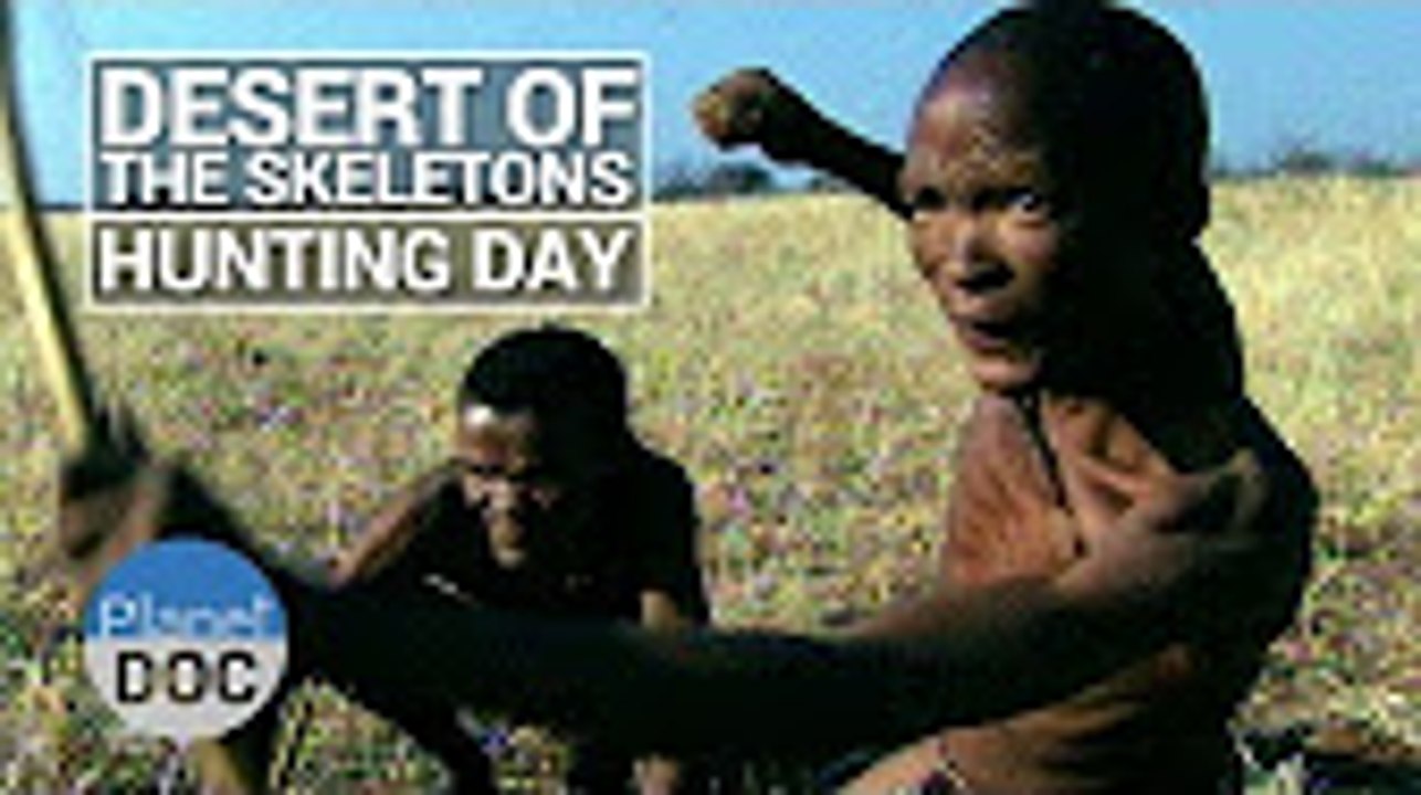 Desert of Skeletons. Hunting Day   Tribes - Planet Doc Full Documentaries