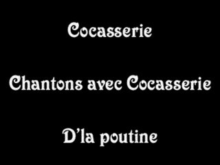 Chantons avec Cocasserie - D'la poutine