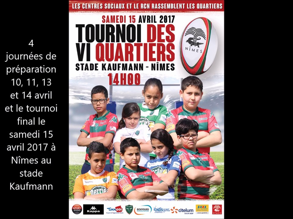 Tournoi des VI quartiers 2017 (Nîmes)