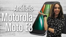 Moto E3, análisis completo y características