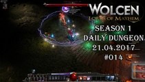 Wolcen: Lords of Mayhem - Daily Dungeon 21.04.2017 - #014 [GAMEPLAY|HD]