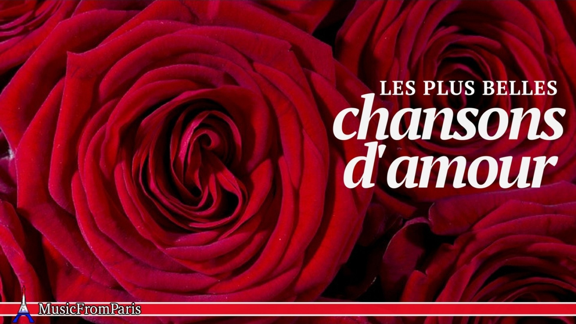 Les Chansonniers Les Plus Belles Chansons D Amour Video Dailymotion