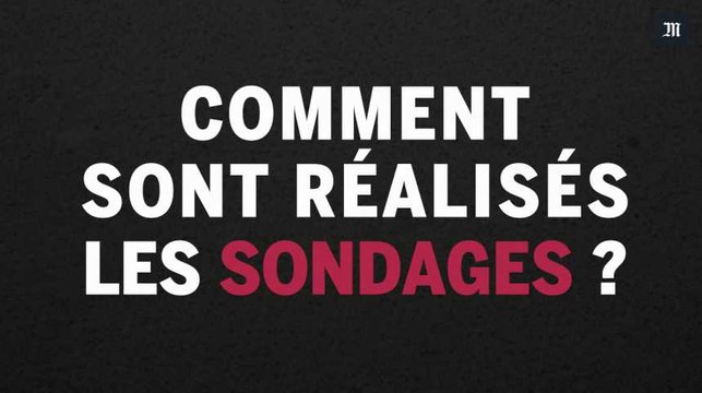 Comment sont faits les sondages ?
