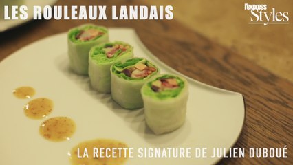 Recette des rouleaux landais de Julien Duboué