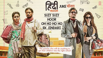 Hindi Medium Movie Full Album (Audio Jukebox) Irrfan Khan ,Saba Qamar | Sachin - Jigar