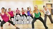 Zumba Dance Aerobic Workout - Zumba He Zumba Ha - Zumba Fitness For Weight Loss