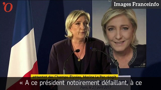 Attaque sur les Champs-Élysées : Marine Le Pen durcit le ton et accuse la droite et la gauche