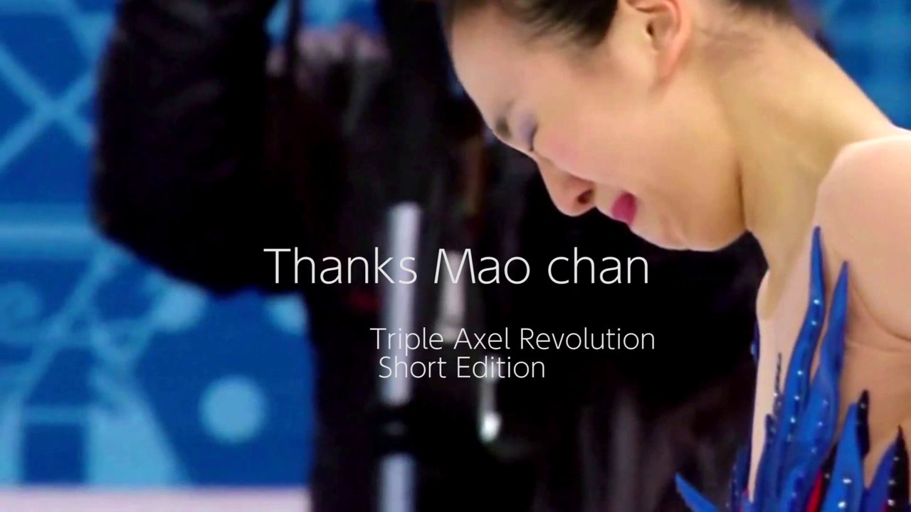 Triple Axel Revolution 【Thanks Mao Short Edition 】
