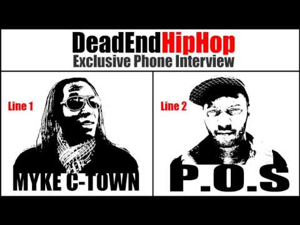 Myke C-Town talks w/ P.O.S in Exclusive Phone Interview | DeadEndHipHop