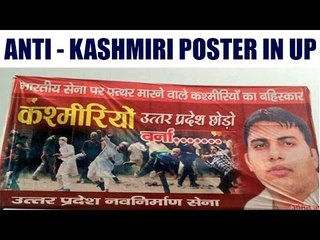 Anti-Kashmiri banner warns them to leave UP, FIR lodged | Oneindia News