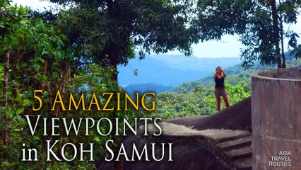 5 Amazing Viewpoints in Koh Samui