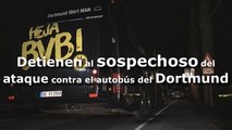 Detienen al sospechoso del ataque contra el autobús del Dortmund