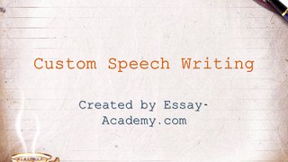 Custom Speech Writing