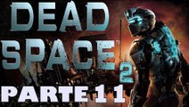 DEAD SPACE 2 PARTE 11 DETONADO COMENTADO PT BR