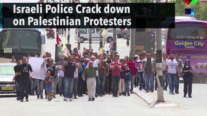 Israeli Police Crack down on Palestinian Protesters