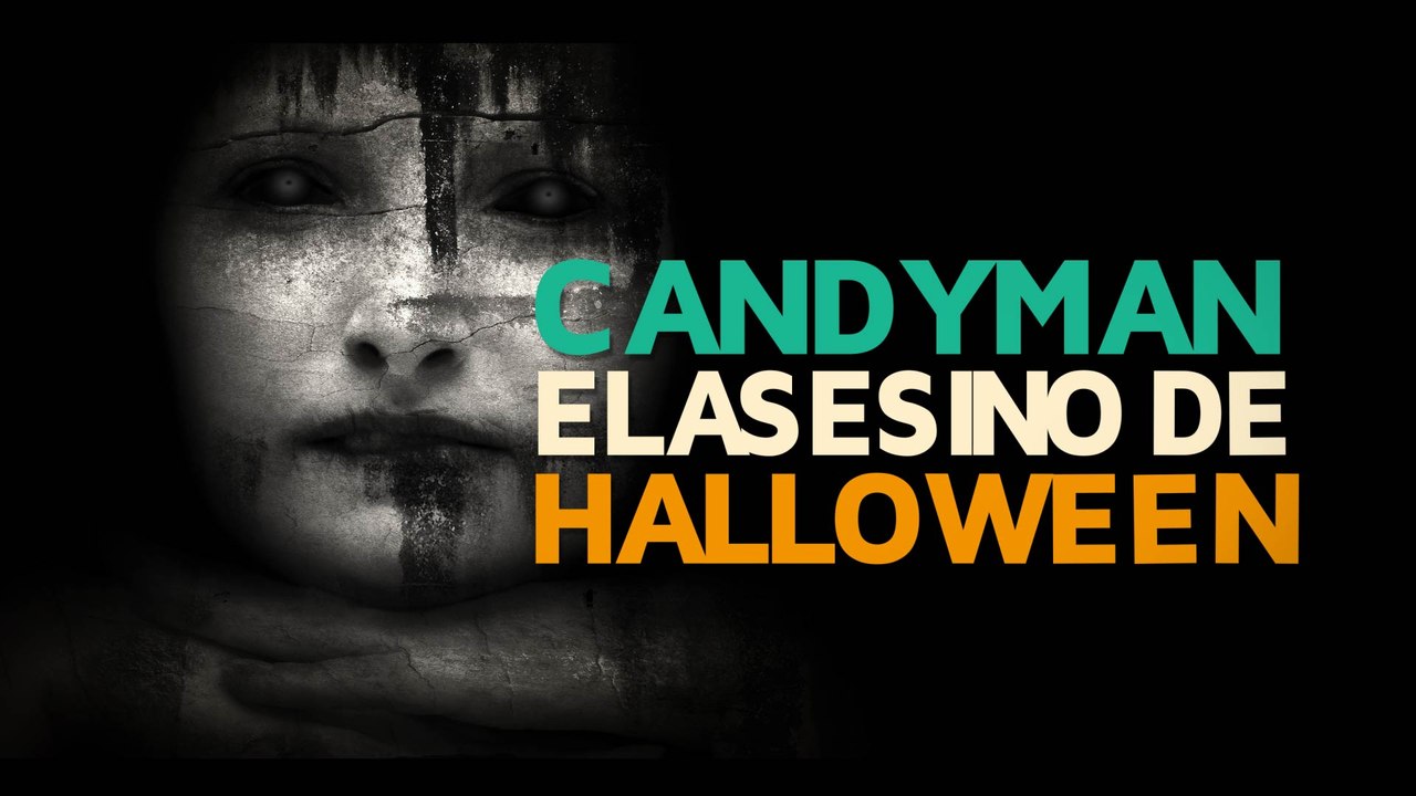 Candyman, el asesino de Halloween