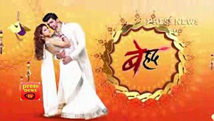Beyhadh - बेहद -22nd April 2017 - Latest Upcoming Twist - Sony Tv Today News 2017