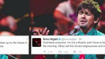 Sonu Nigam Challenges Maulvi Who Issued Fatwa