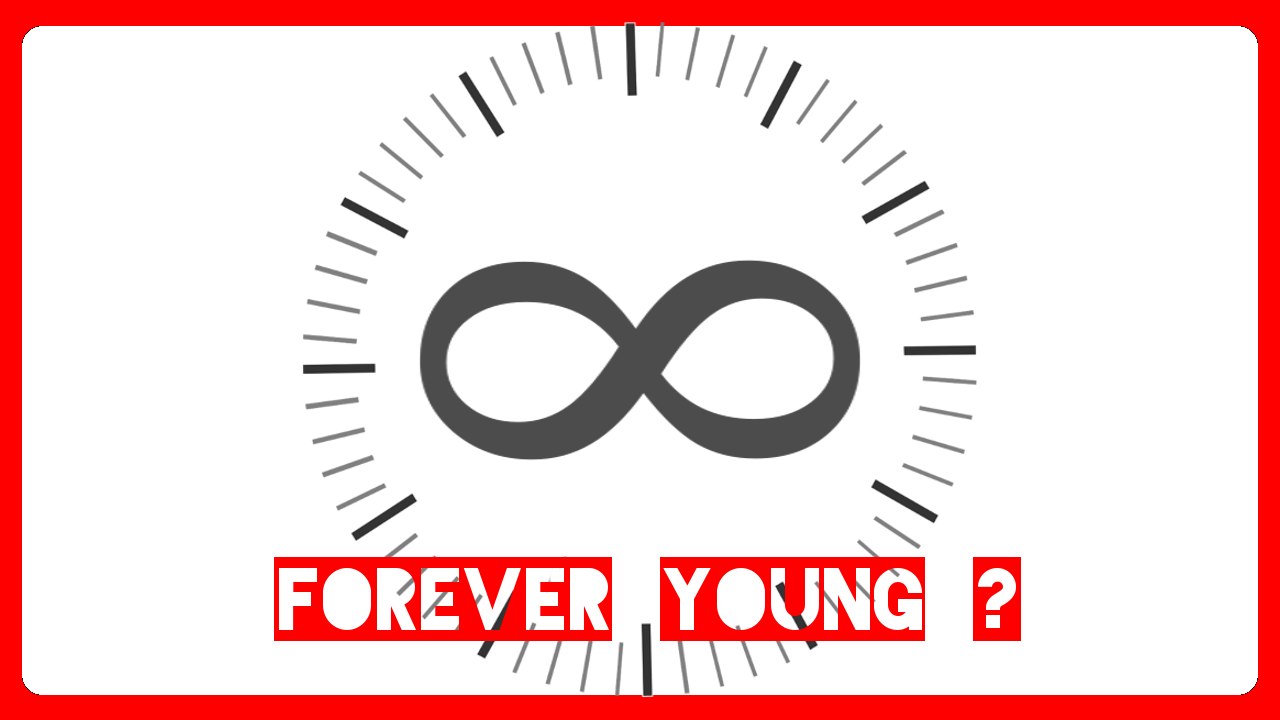 Forever Young, die Menschheit und der Wunsch nach ewiger Jugend - Mfiles 021