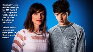 Keeping in touch with Colin Morgan for BBC Radio 4