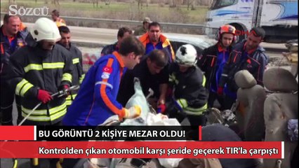 Bu görüntü 2 kişiye mezar oldu